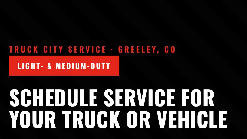 Truck City Schedule Service for your personal vehicle